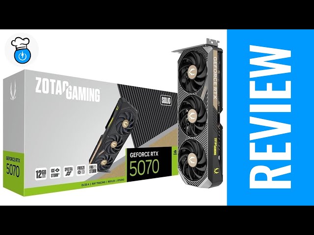 ZOTAC Gaming GeForce RTX 5070 Solid Review