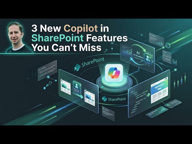 3 New SharePoint Copilot Features You Can't Miss (August 2026)