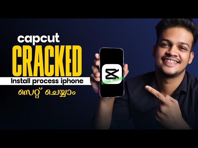 Cracked capcut on your iphone | complete tutorial malayalam