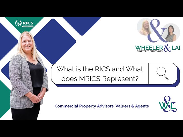 What is the RICS and what does MRICS represent? FAQ answered by Wheeler & Lai Chartered Surveyors