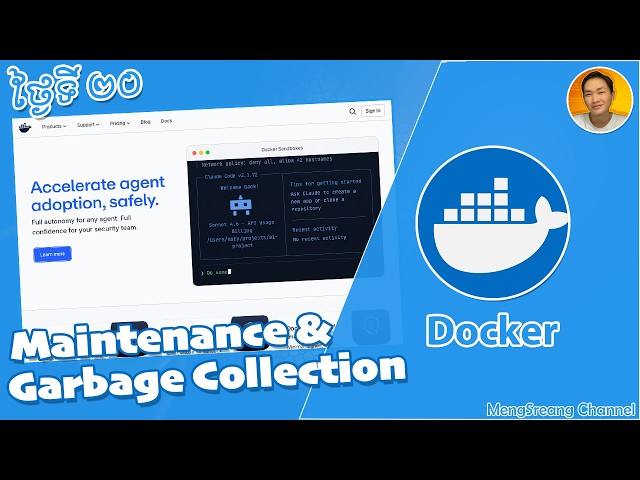Maintenance & Garbage Collection - Docker Day 20 | MengSreang Channel