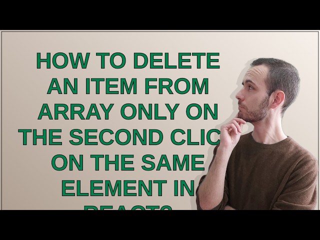 How to delete an item from array only on the second click on the same element in React?