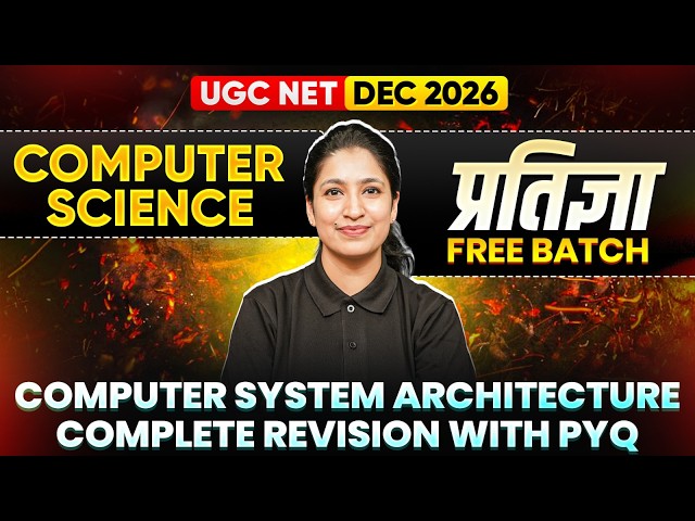 UGC NET Computer Science Classes | UGC NET Computer Science Computer System Architecture Revision