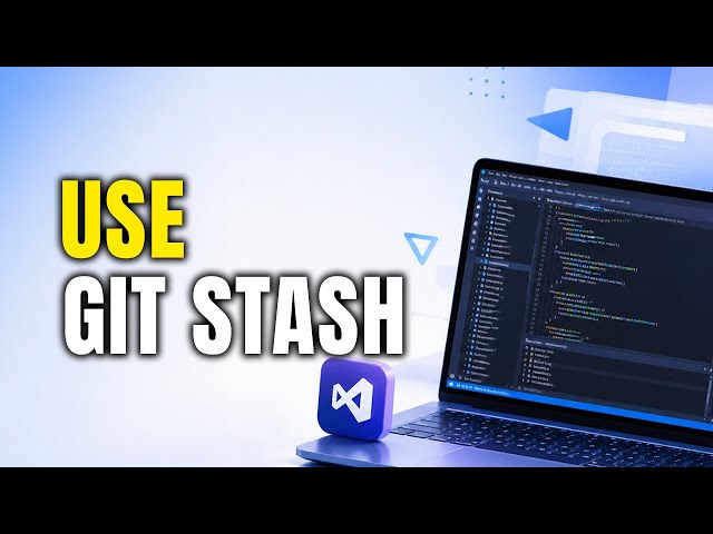 How To Use Git Stash In Visual Studio