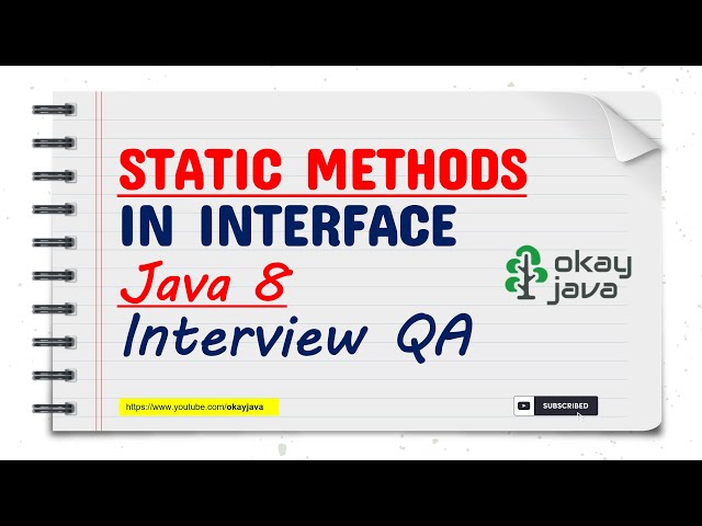 Static Methods Interface Interview Question|  Java 8 features |static methods in interface |okayjava