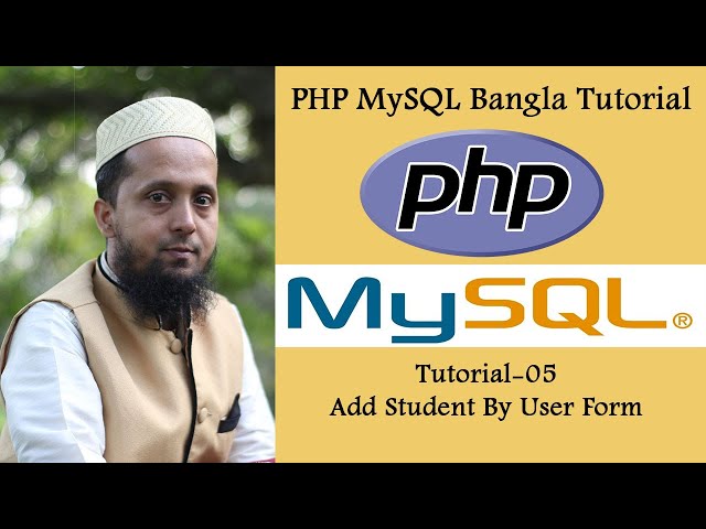 PHP MySQL Bangla Tutorial 05 : Add Student By User Form