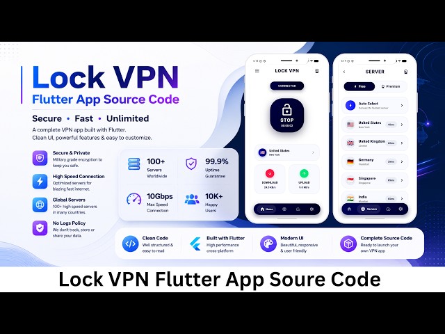 Lock VPN - Flutter App Source Code | Modern VPN App Template