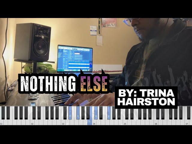 How to Play “Nothing Else” – Trina Hairston | Gospel Piano Tutorial