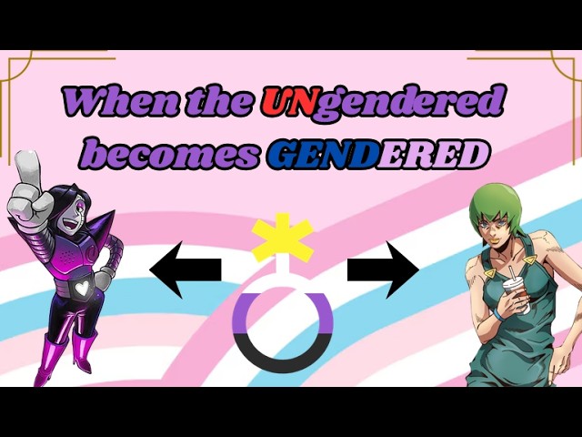 Unpacking Queer Tropes: Adopting the Gender Binary
