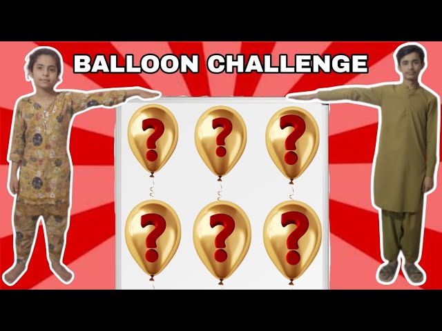 BALLOON CHALLENGE | CRAZY CHALLENGES