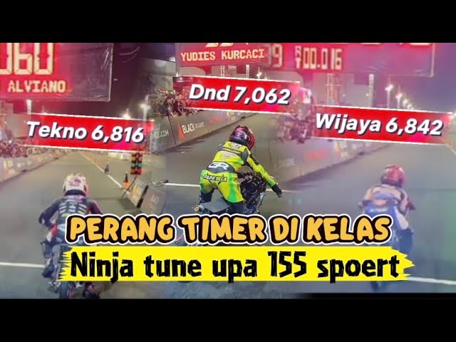 DND WIJAYA TEKNO TIME ATTACK IN THE NINJA TUNE UP CLASS