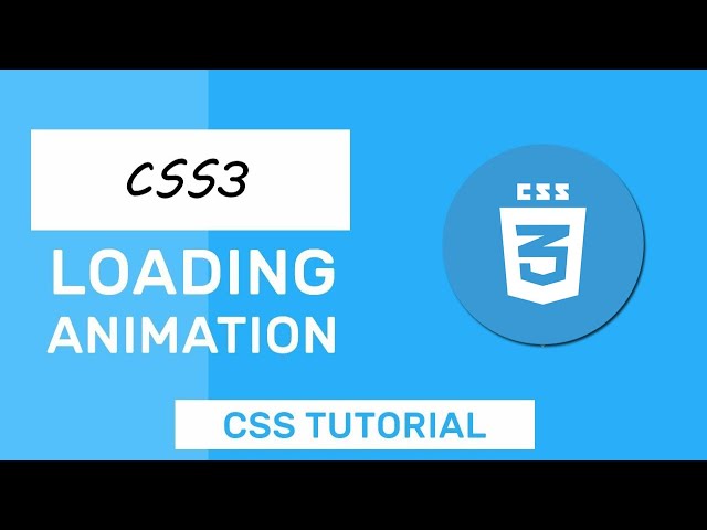 CSS3 Tutorial - Learn CSS3 Loading Animations