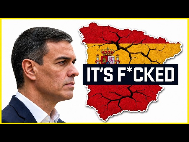 Why Spain Is Going Broke
