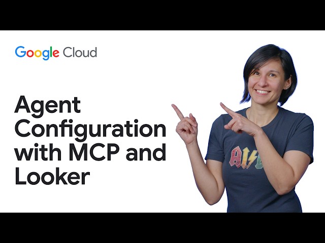 Your first agent configuration with MCP and Looker