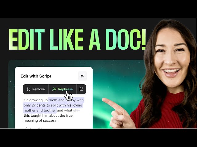 Edit with Script: Save Hours on Your Video Edits!