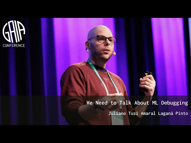 We Need to Talk About ML Debugging by Juliano Tusi Amaral Laganá Pinto