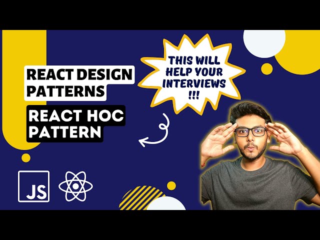 Ep1 React HOC pattern | React Design Patterns Series 💪🏻