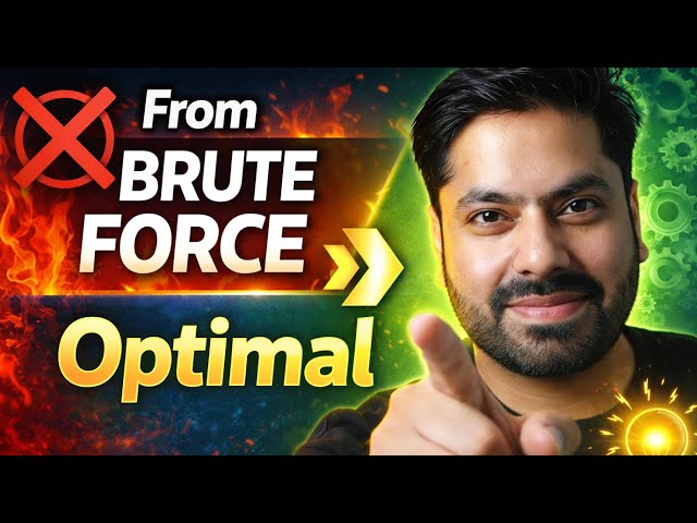 From Brute Force to Optimal 🚀 | 100+ LeetCode Interview Problems Explained