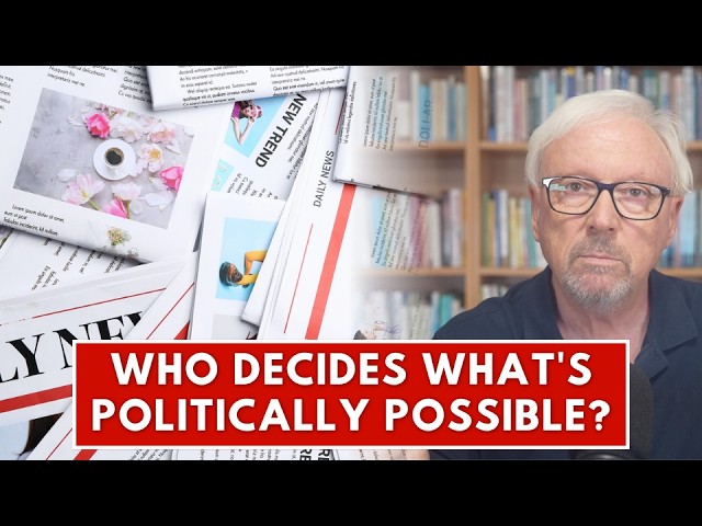 How “impossible” political ideas can become mainstream