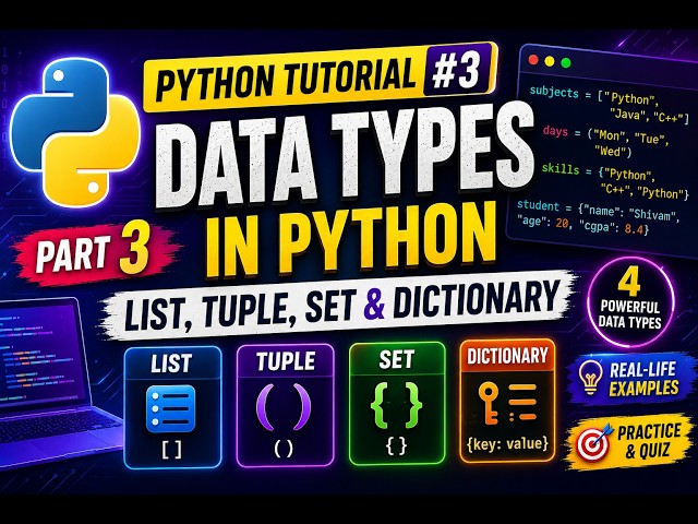 Python Collection Data Types Explained | List, Tuple, Set & Dictionary | Python Tutorial #3 Part 2