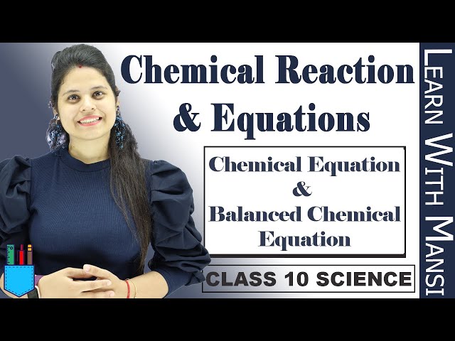 Class 10 Science | Chapter 1 | Balanced Chemical Equation | Chemical Reactions and Equation  | NCERT