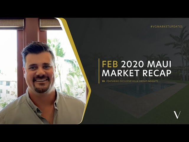 February 2020 Market Update | Villa Group