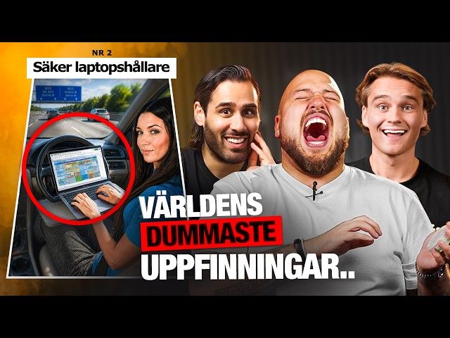 VÄRLDENS DUMMASTE UPPFINNINGAR | DÅ ÄR VI IGÅNG