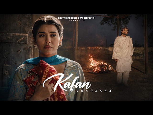 Kafan (Official Video) Shahbaaz | Brahm | Taj Yarewala | Latest Punjabi Sad Songs  2026