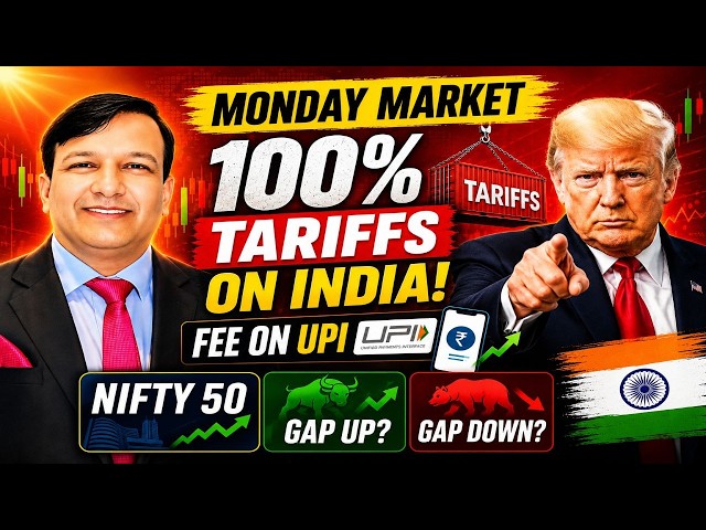 NIFTY 50 TOMORROW NIFTY PREDICTION ANALYSIS MONDAY 10 AUG GAP UP/GAP DOWN| 100% TARIFF ON INDIA| UPI