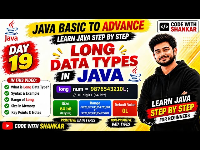 Long Data Type in Java | What is long in Java? | Example, Range & Size | Java Tutorial in Hindi