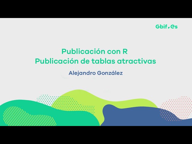 Publicación con R: Publicación de tablas atractivas