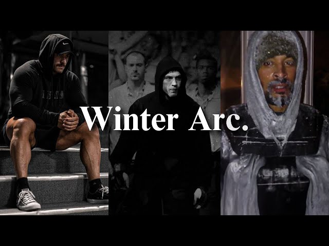 The Winter Arc.