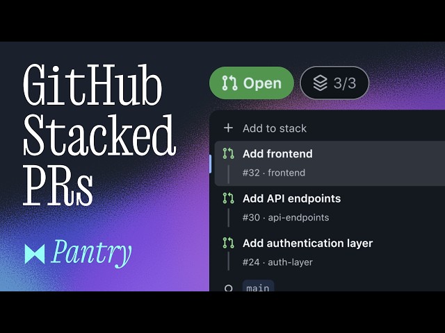 GitHub Stacked PRs