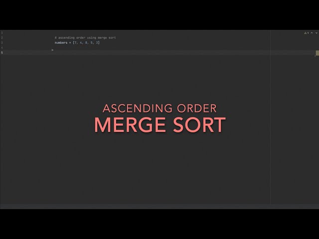 5. Merge Sort Python Practice