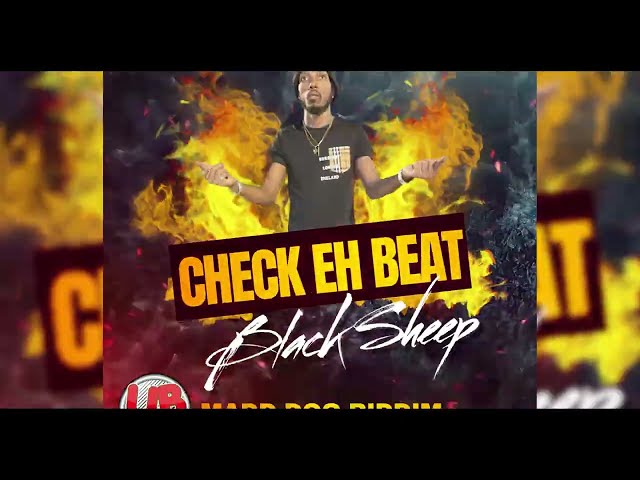 Black Sheep - Check Eh Beat (Madd Dog Riddim) #UBMG