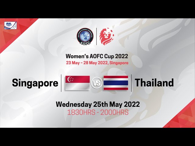 AOFC Cup 2022 - SGP v THA