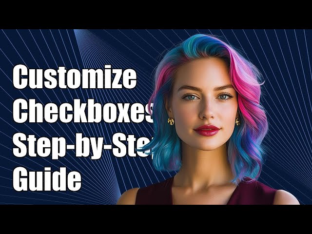 How to Customize Bootstrap Checkboxes: A Step-by-Step Guide