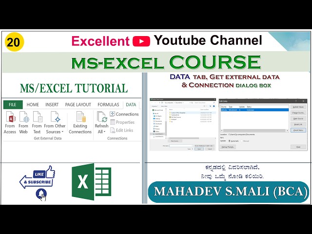 | Data Tab|  | Get External & Connections Dialog box  | | MS-Excel 19 |
