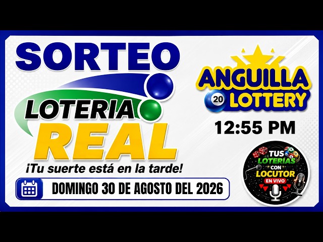 🔴 REAL and ANGUILA Lottery Drawing 1 PM LIVE Results for today Sunday, August 30, 2026