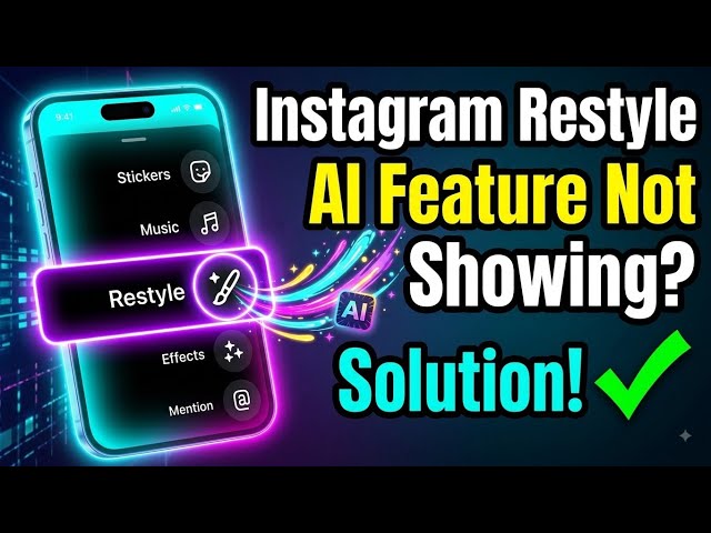 Instagram story restyle not showing | restyle option not showing in Instagram | restyle with Meta AI
