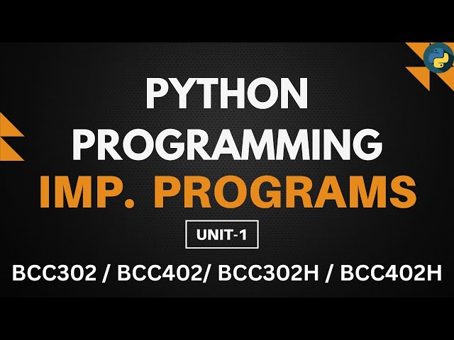 Python Programming Most Important Programs | Unit-1 | Python Aktu Unit-1 | Aktu Exams