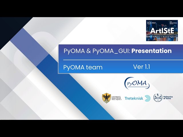 PyOMA and PyOMA_GUI: PyOMA Team presentation
