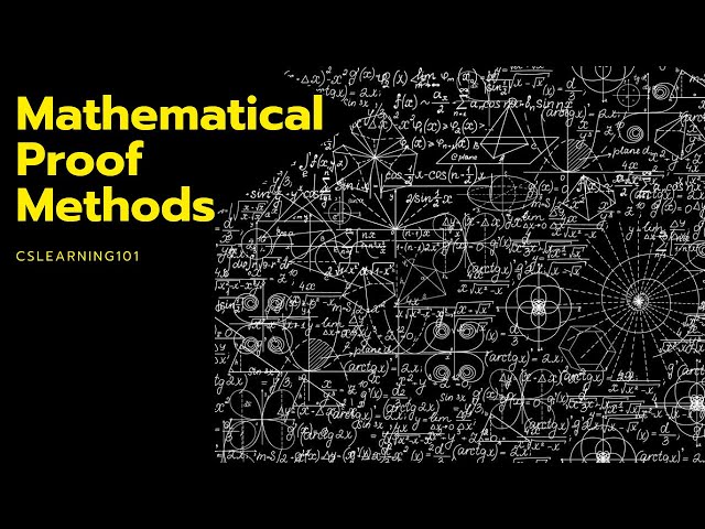 Mathematical Proof Methods