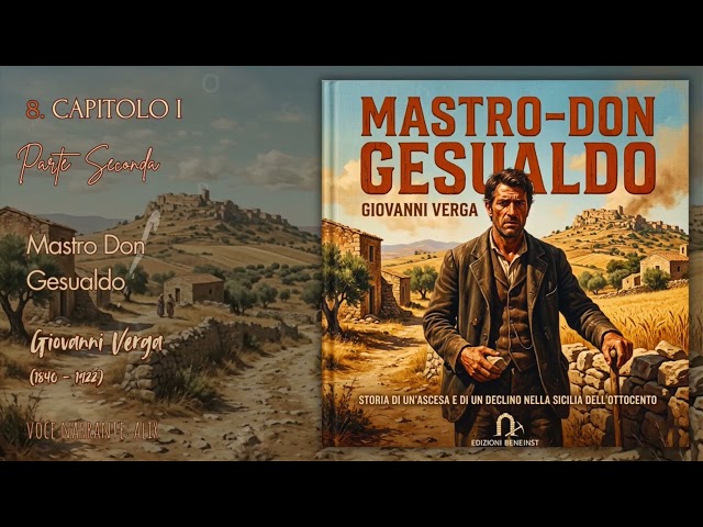 Mastro-don Gesualdo – Giovanni Verga | Audiolibro completo | Parte 2/3
