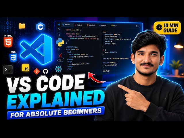 VS Code Explained for Beginners 🚀 | Complete Visual Studio Code Tutorial (2026)