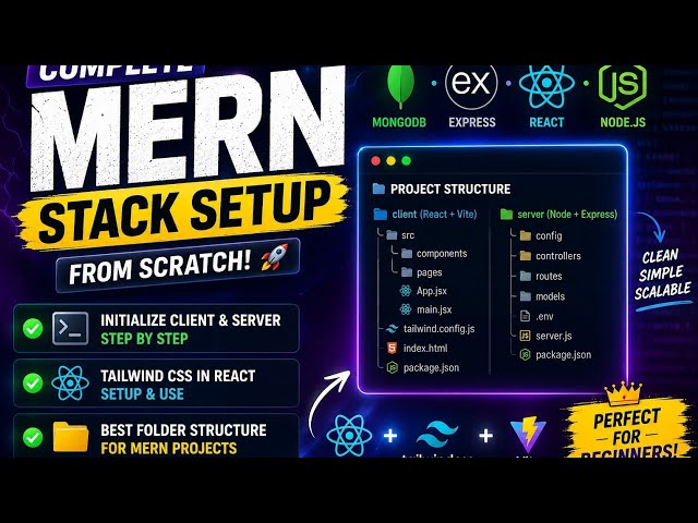 How to Setup a MERN Stack Project From Scratch 🔥