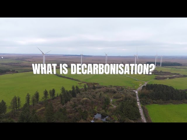 Decarbonisation Explained: The Future of Our Planet
