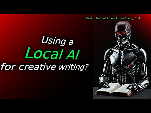 Using a local AI for creative writing?