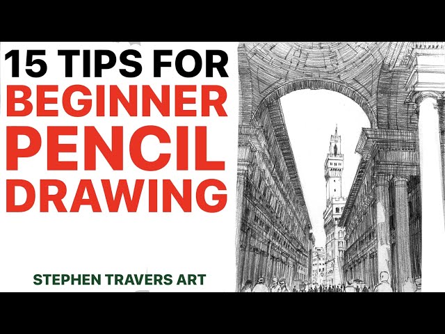 15 Tips for Beginning with Pencil