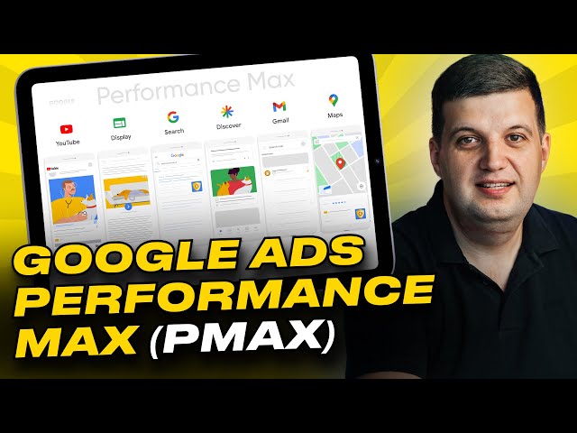 Google Ads Performance Max (PMax) | Performance Max Campaigns